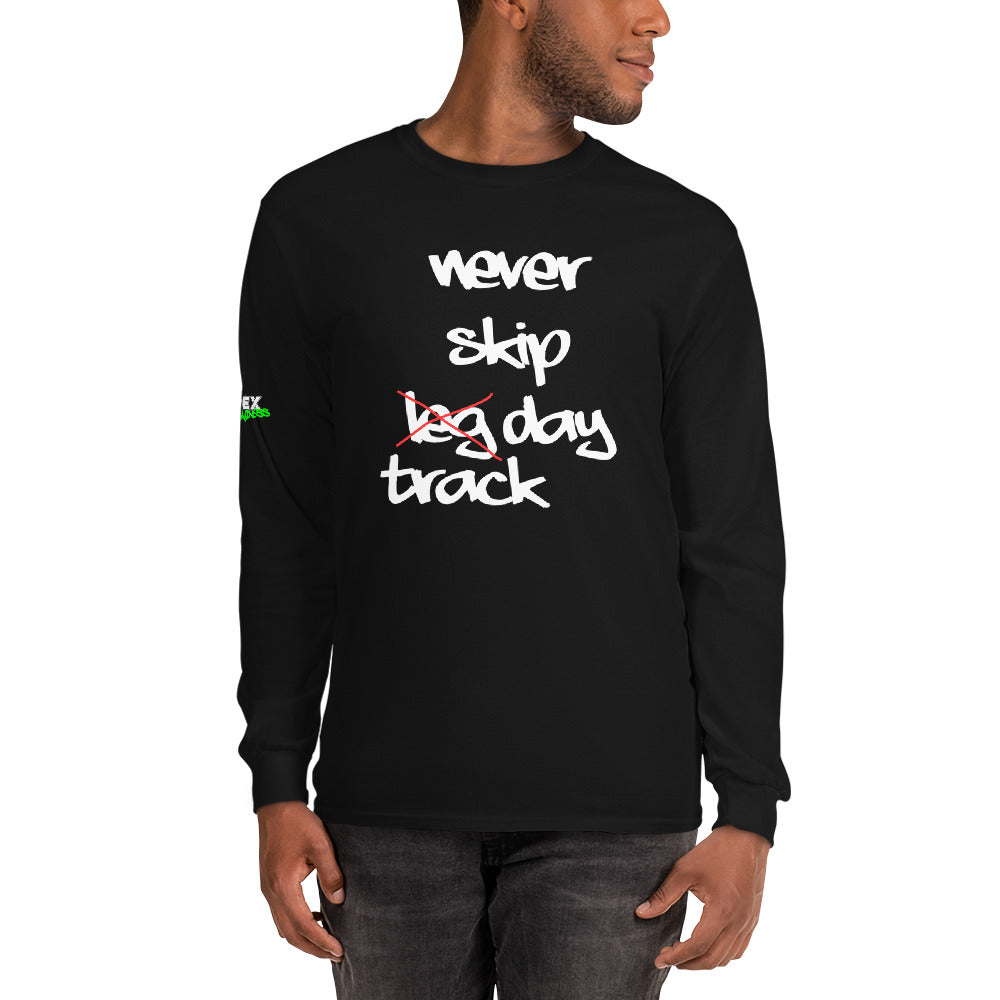 never skip track day - Men’s Long Sleeve Shirt