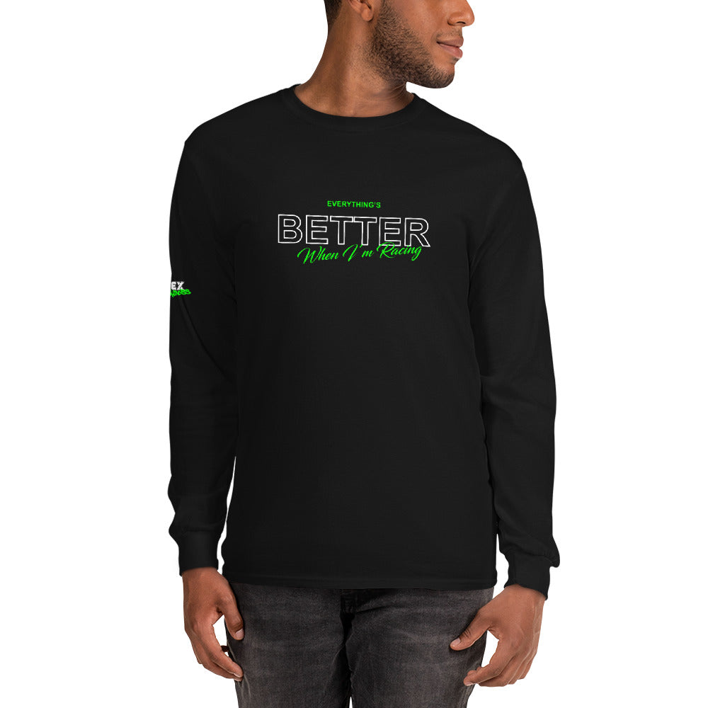 Everything's Better - Men’s Long Sleeve Shirt