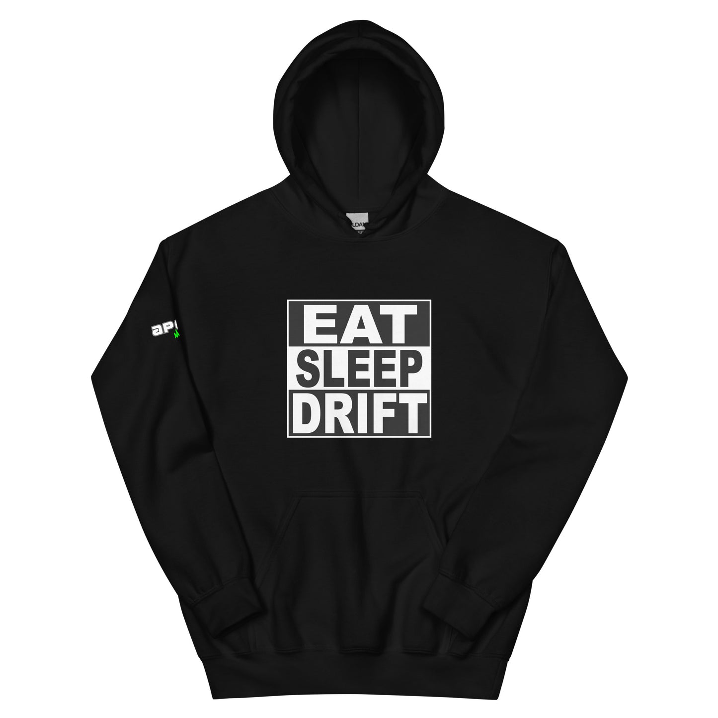 Eat Sleep Drift - Hoodie (Unisex)