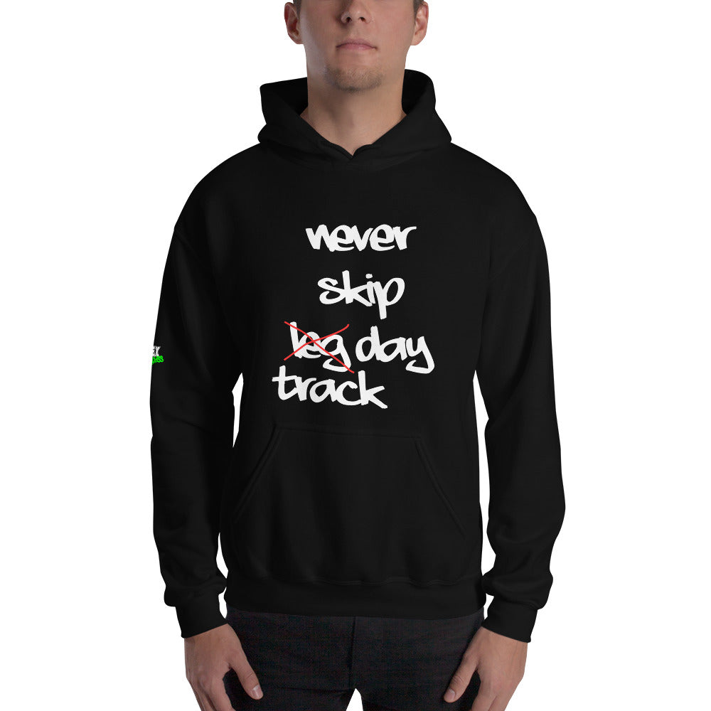 Never skip track day - Hoodie (Unisex)