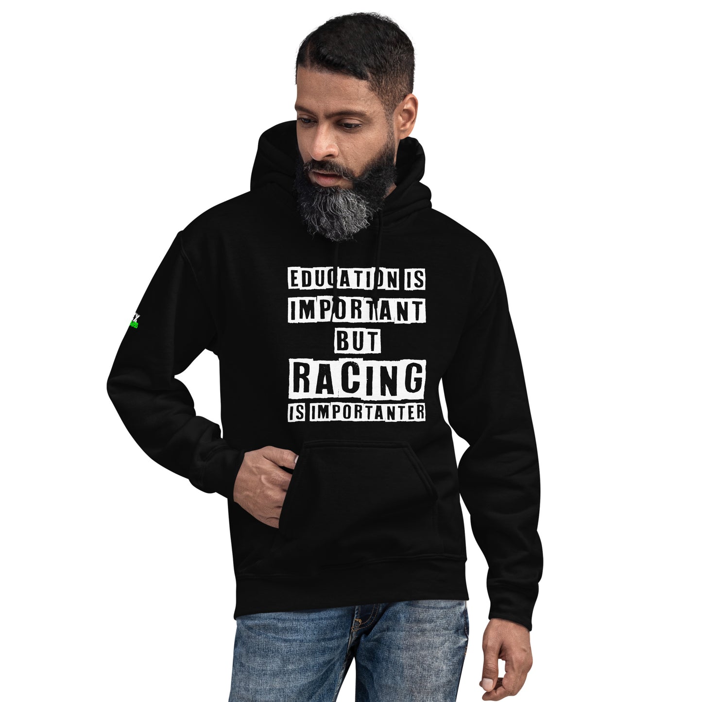 Racing is Importanter - Hoodie (Unisex)