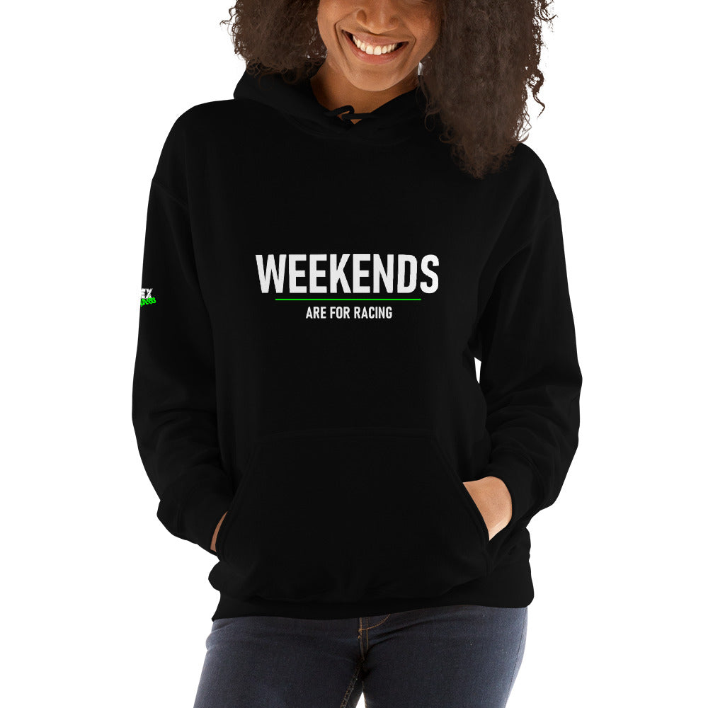 Weekends are for Racing - Hoodie (Unisex)