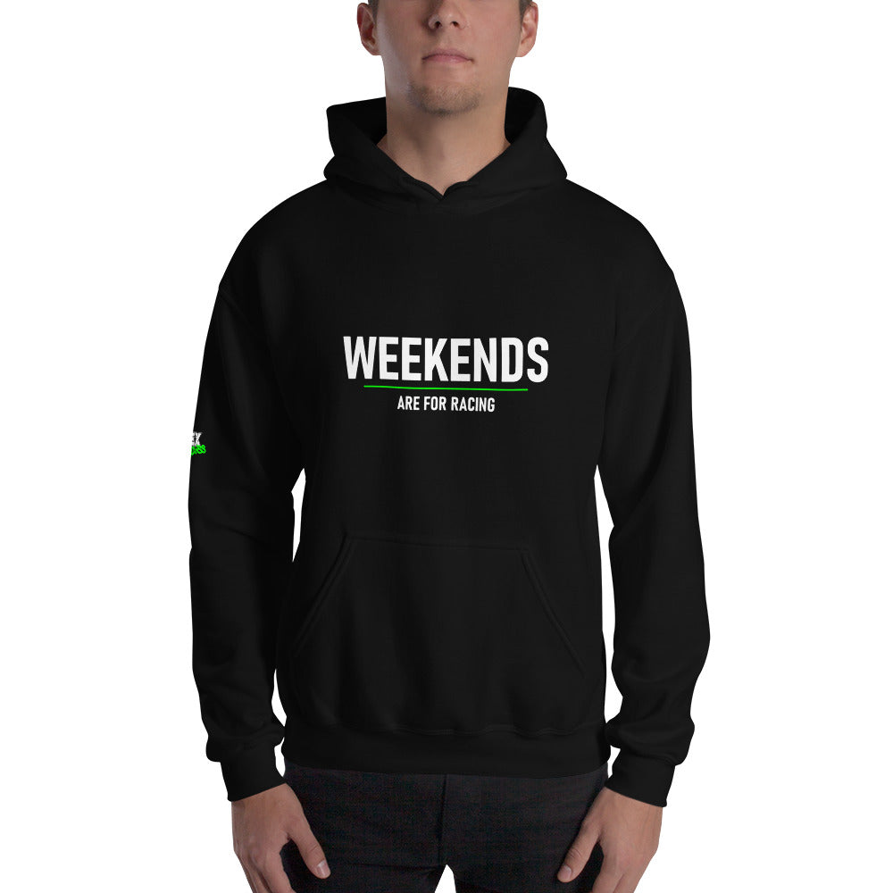 Weekends are for Racing - Hoodie (Unisex)