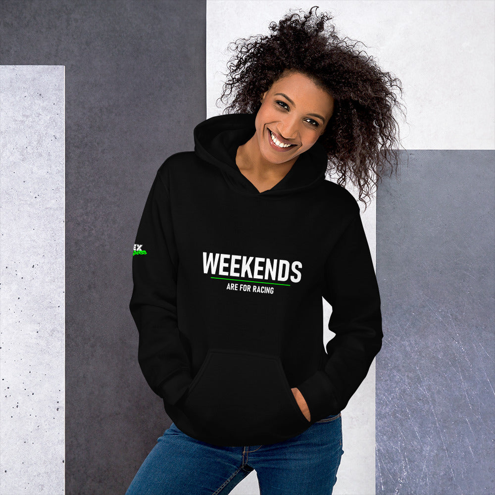 Weekends are for Racing - Hoodie (Unisex)