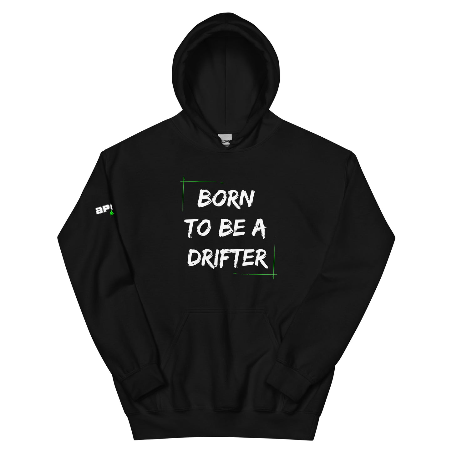 Born to be a Drifter - Hoodie (Unisex)