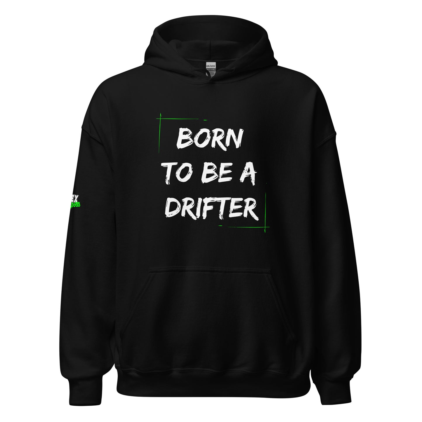 Born to be a Drifter - Hoodie (Unisex)