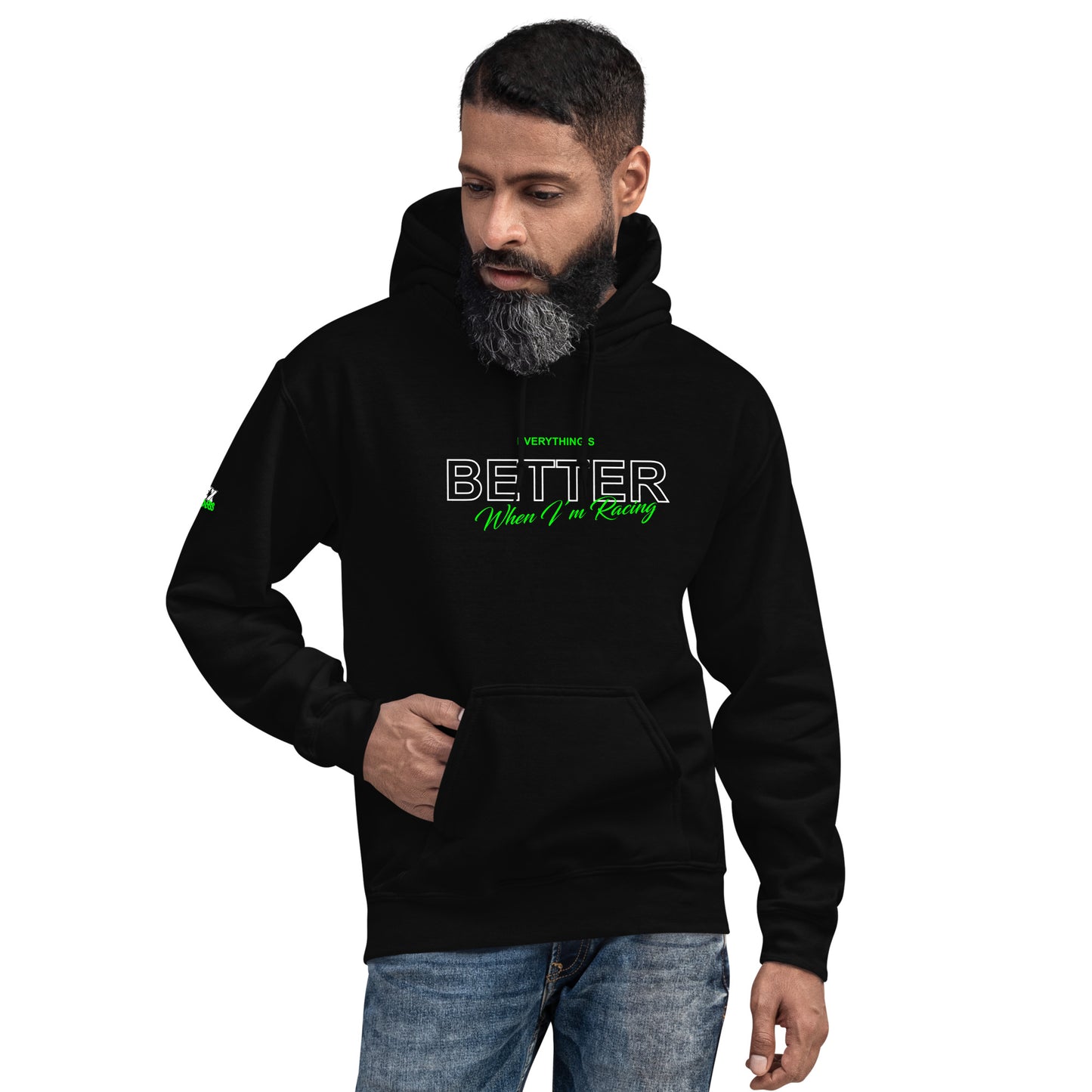 Everything's Better - Hoodie (Unisex)