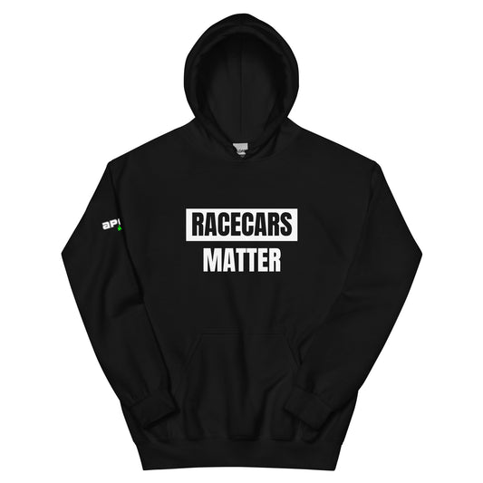 Racecars Matter - Hoodie (Unisex)