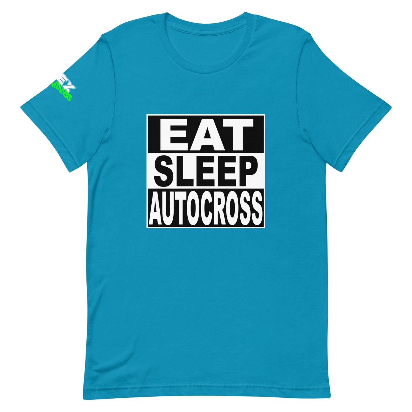 Eat Sleep Autocross - T-Shirt (Unisex)