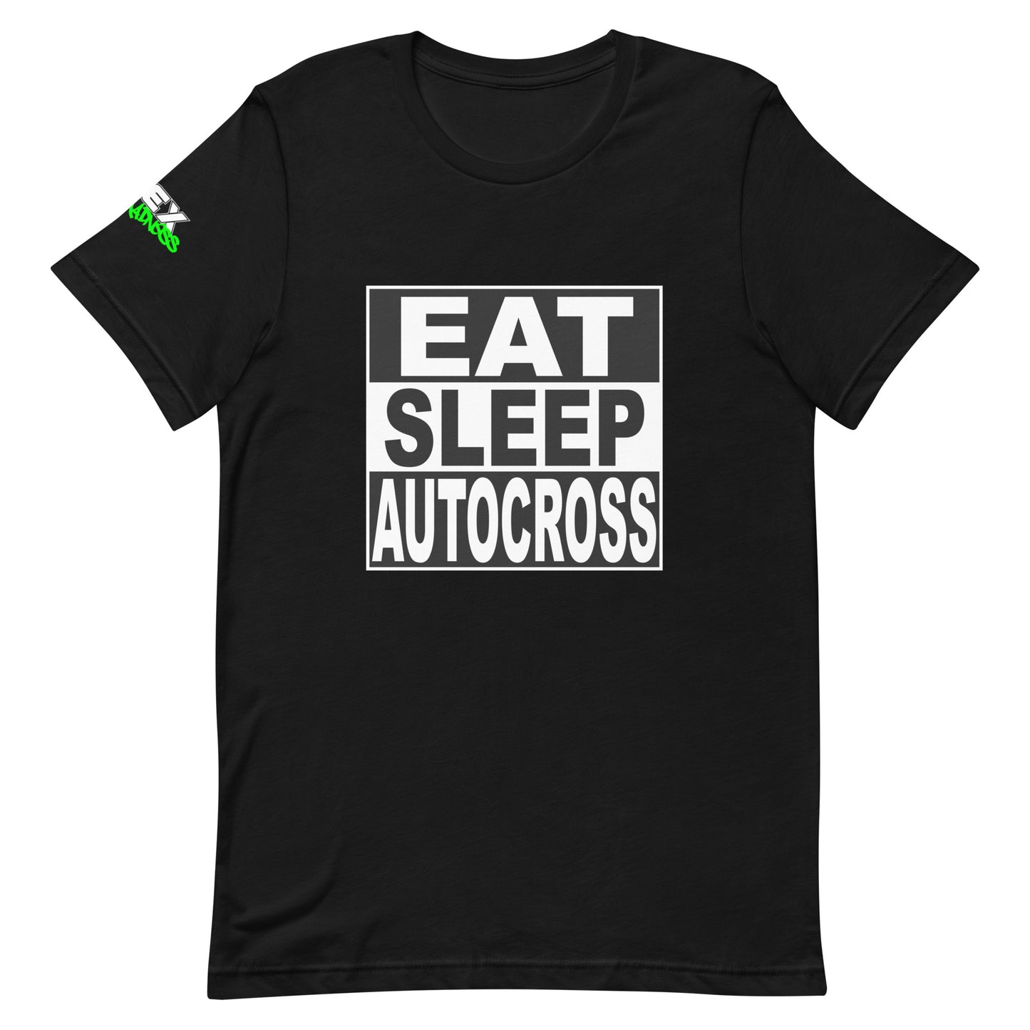 Eat Sleep Autocross - T-Shirt (Unisex)