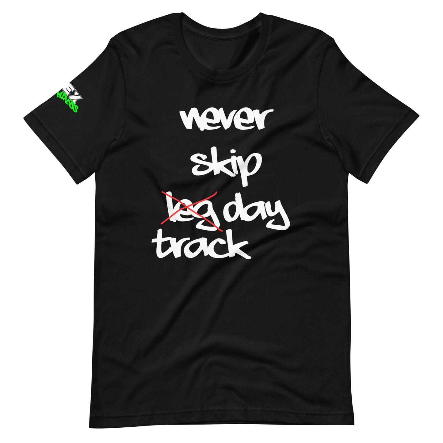 never skip track day - T-Shirt (Unisex)