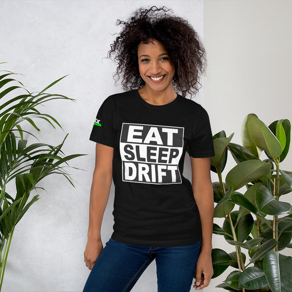 Eat Sleep Drift - T-Shirt (Unisex)