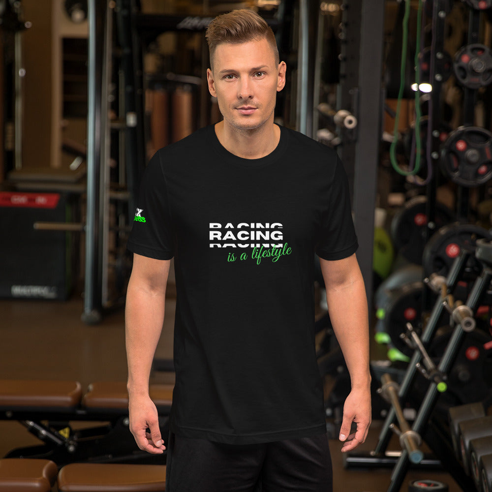 Racing is a lifestyle - T-Shirt (Unisex)