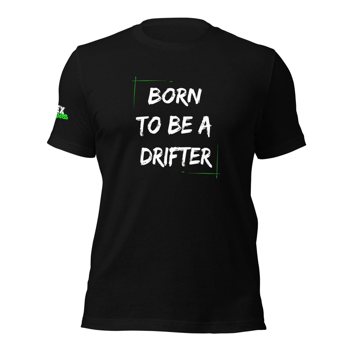 Born to be a Drifter - T-Shirt (Unisex)