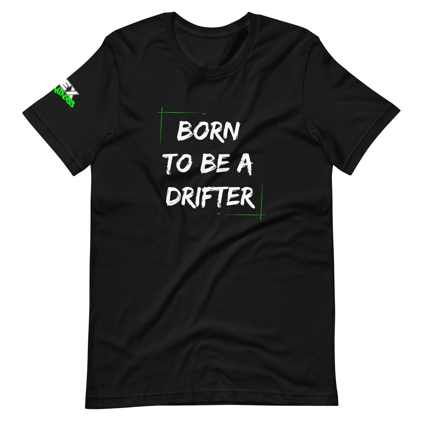 Born to be a Drifter - T-Shirt (Unisex)