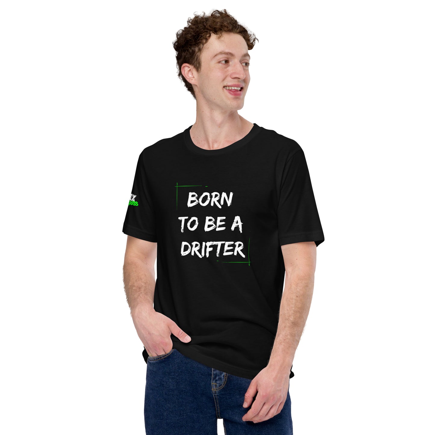 Born to be a Drifter - T-Shirt (Unisex)