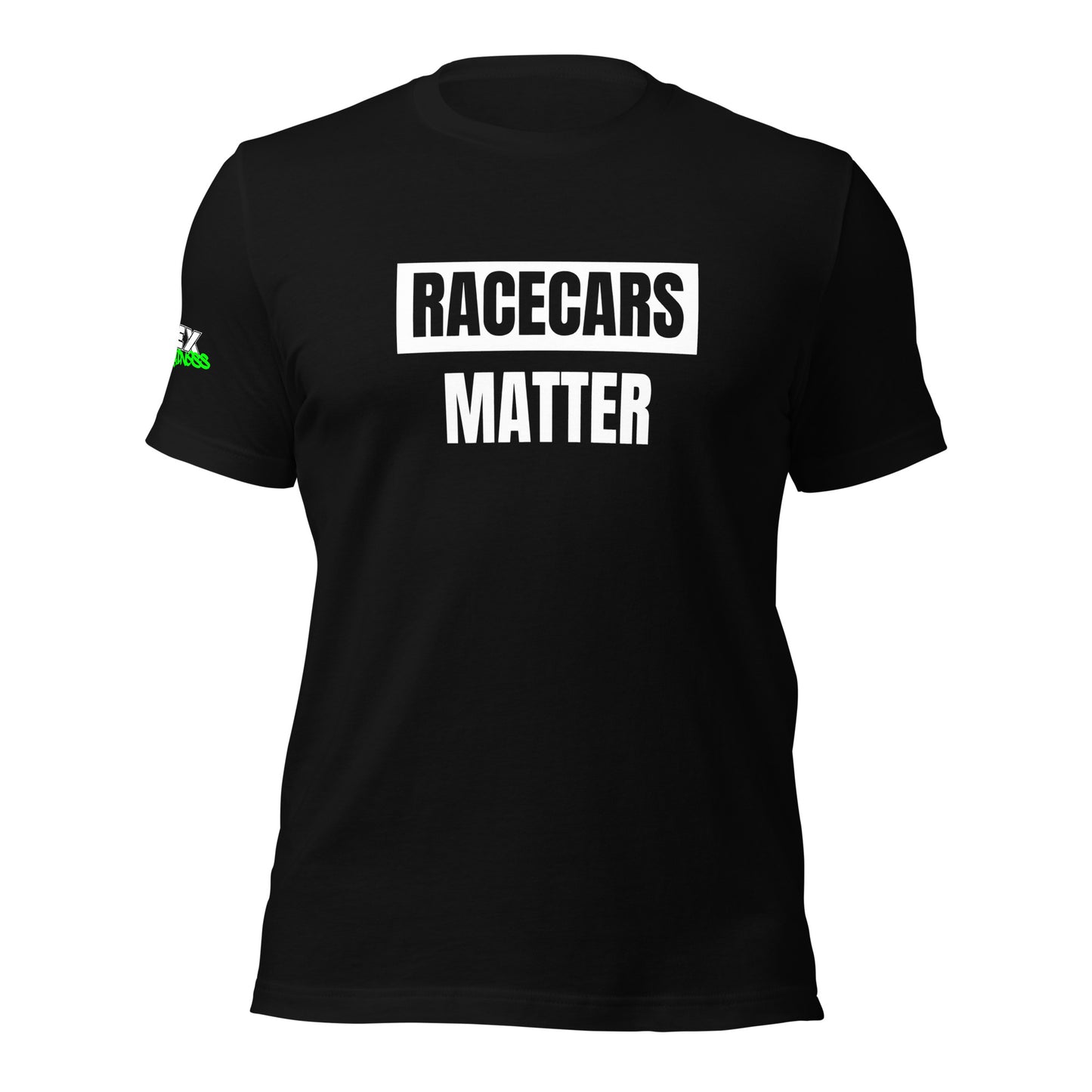 Racecars Matter - T-Shirt (Unisex)