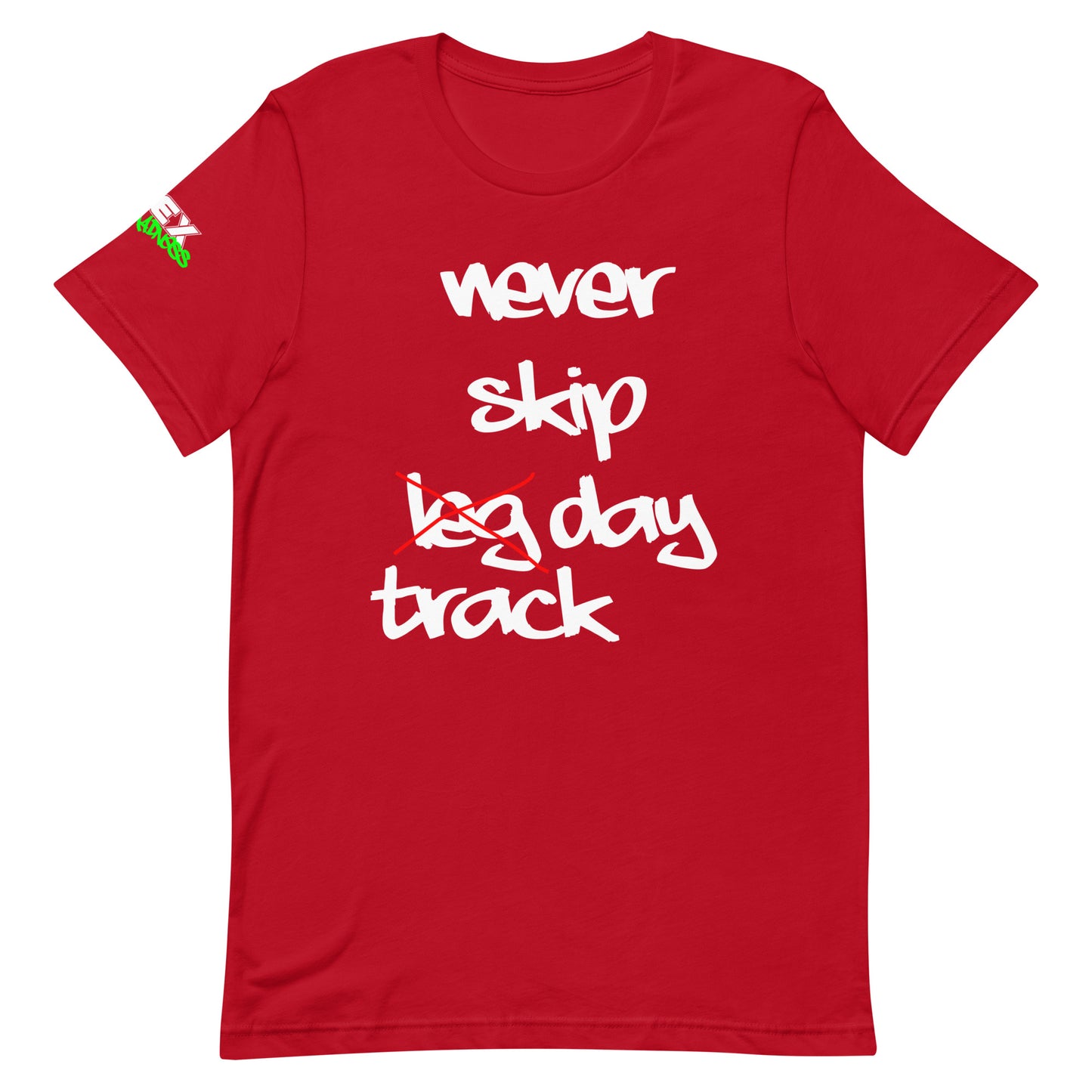 never skip track day - T-Shirt (Unisex)